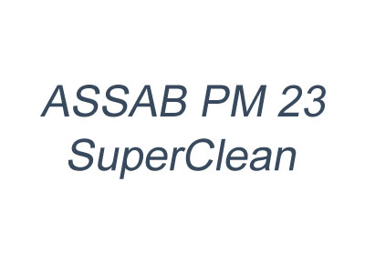 ASSAB PM 23 SuperClean-瑞典一胜百粉末高速钢ASSAB PM 23 SuperClean特性_应用_深冷处理